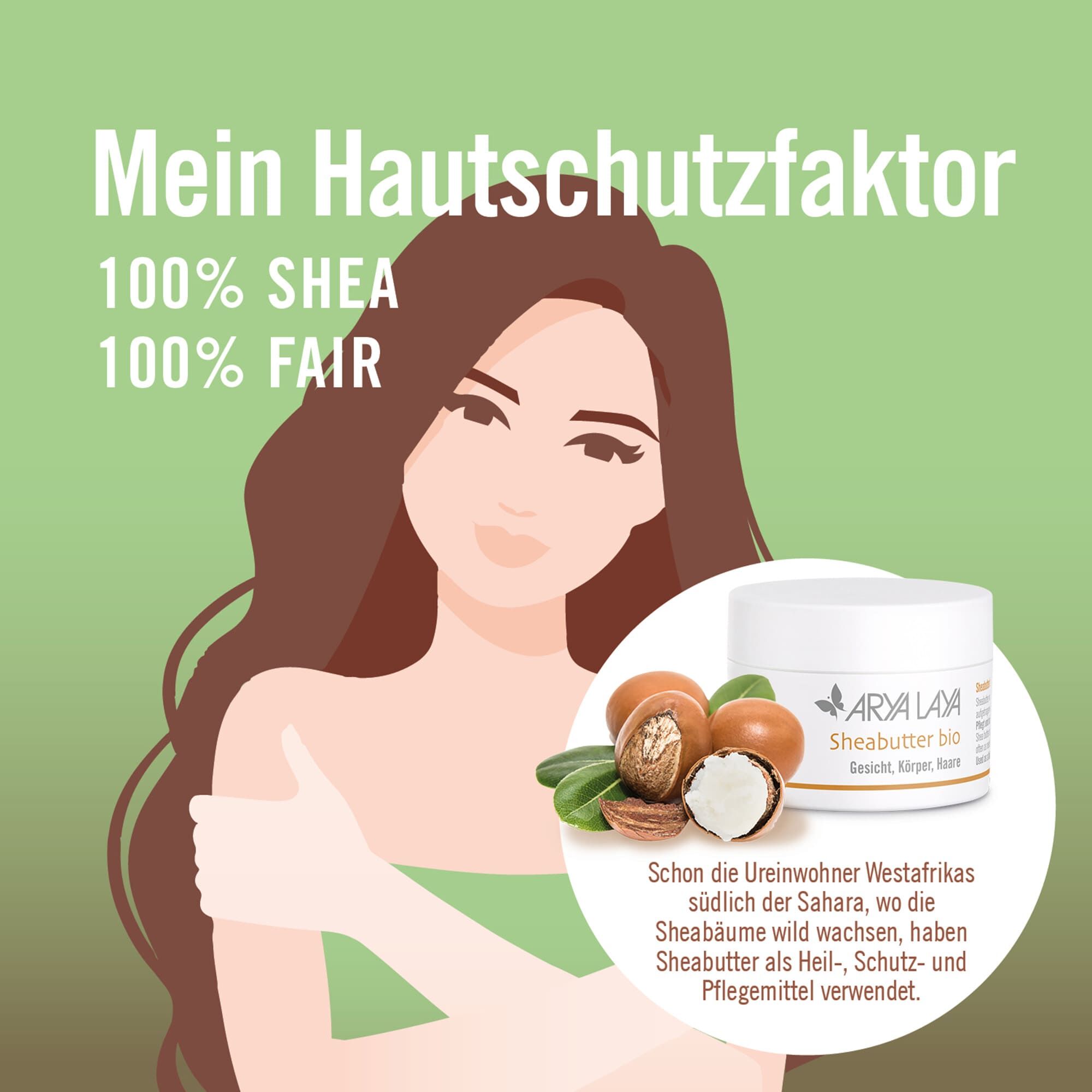 Mein Hautschutzfaktor: 100 % Shea, 100% fair