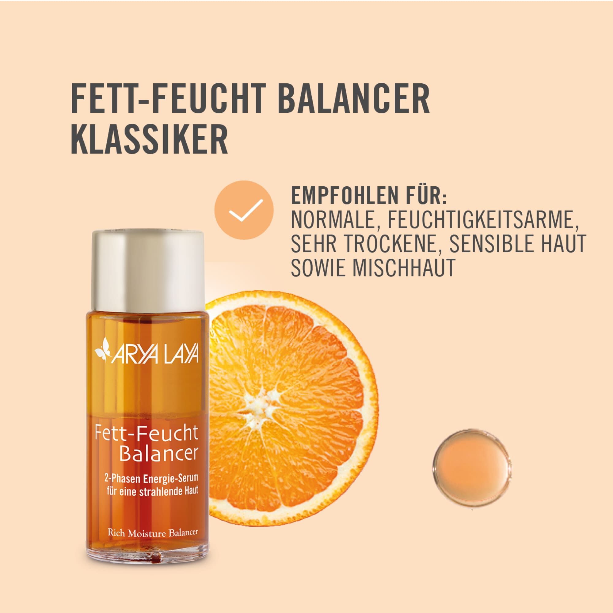 Empfohlen für normale, feuchtigkeitsarme, sehr trockene, sensible Haut sowie Mischhaut