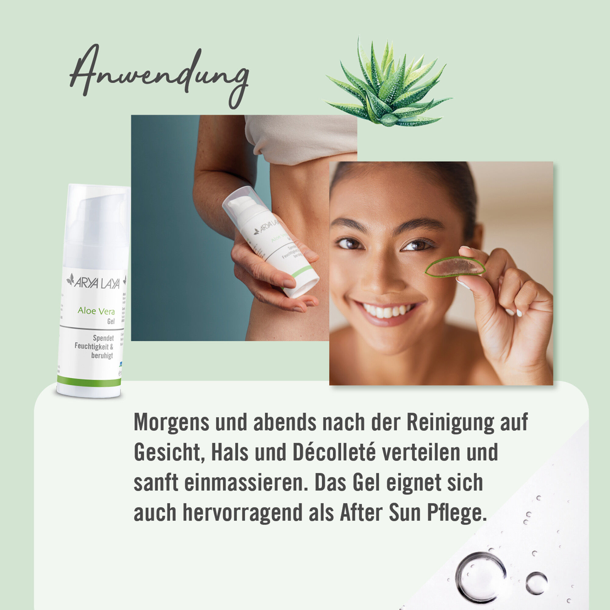 Anwendung ARYA LAYA Aloe Vera Gel