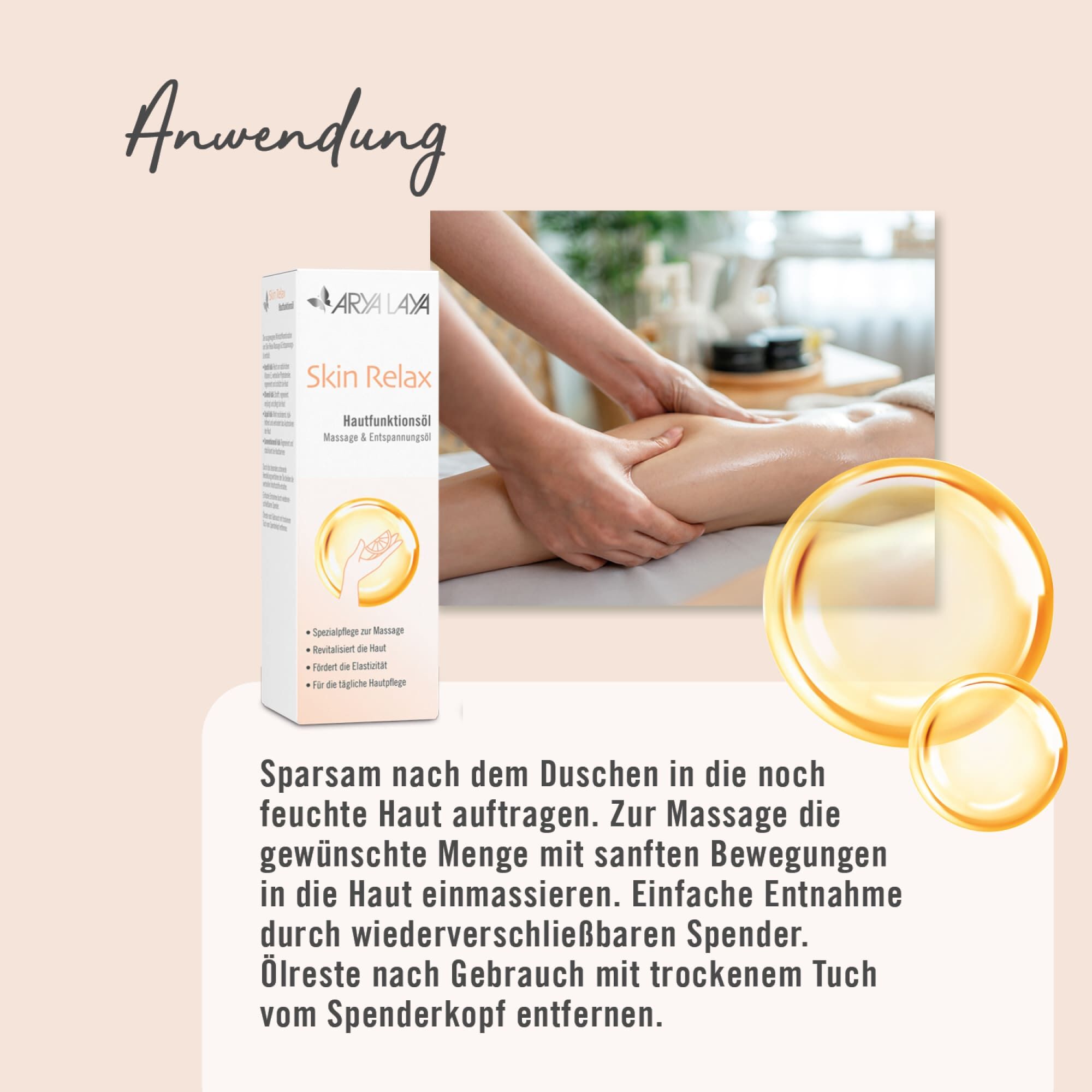 Anwendung ARYA LAYA Hautfunktionsöl Skin Relax Massage und Entspannungsöl, 100 ml