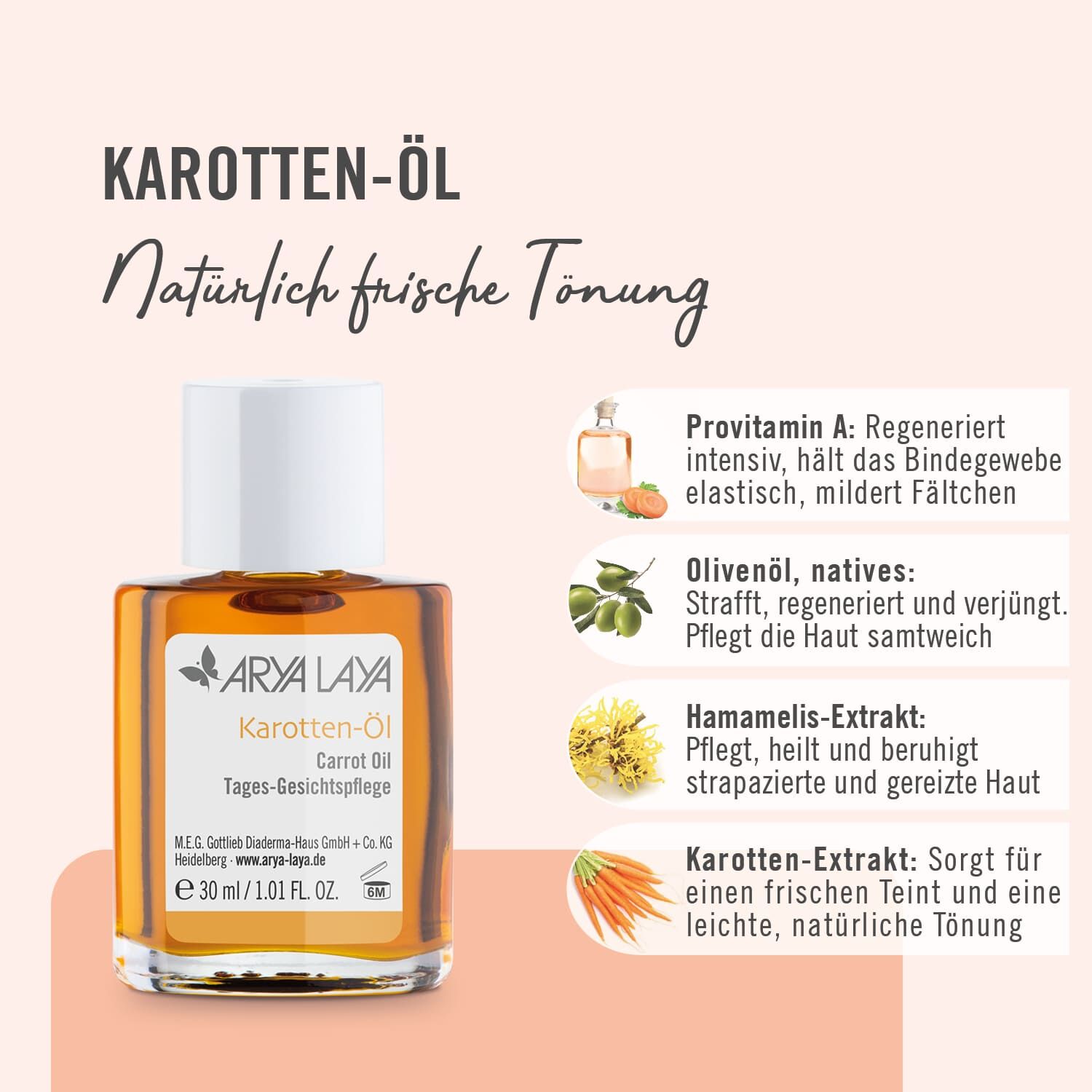 Wirkweise ARYA LAYA Karotten-Öl Tages-Gesichtspflege