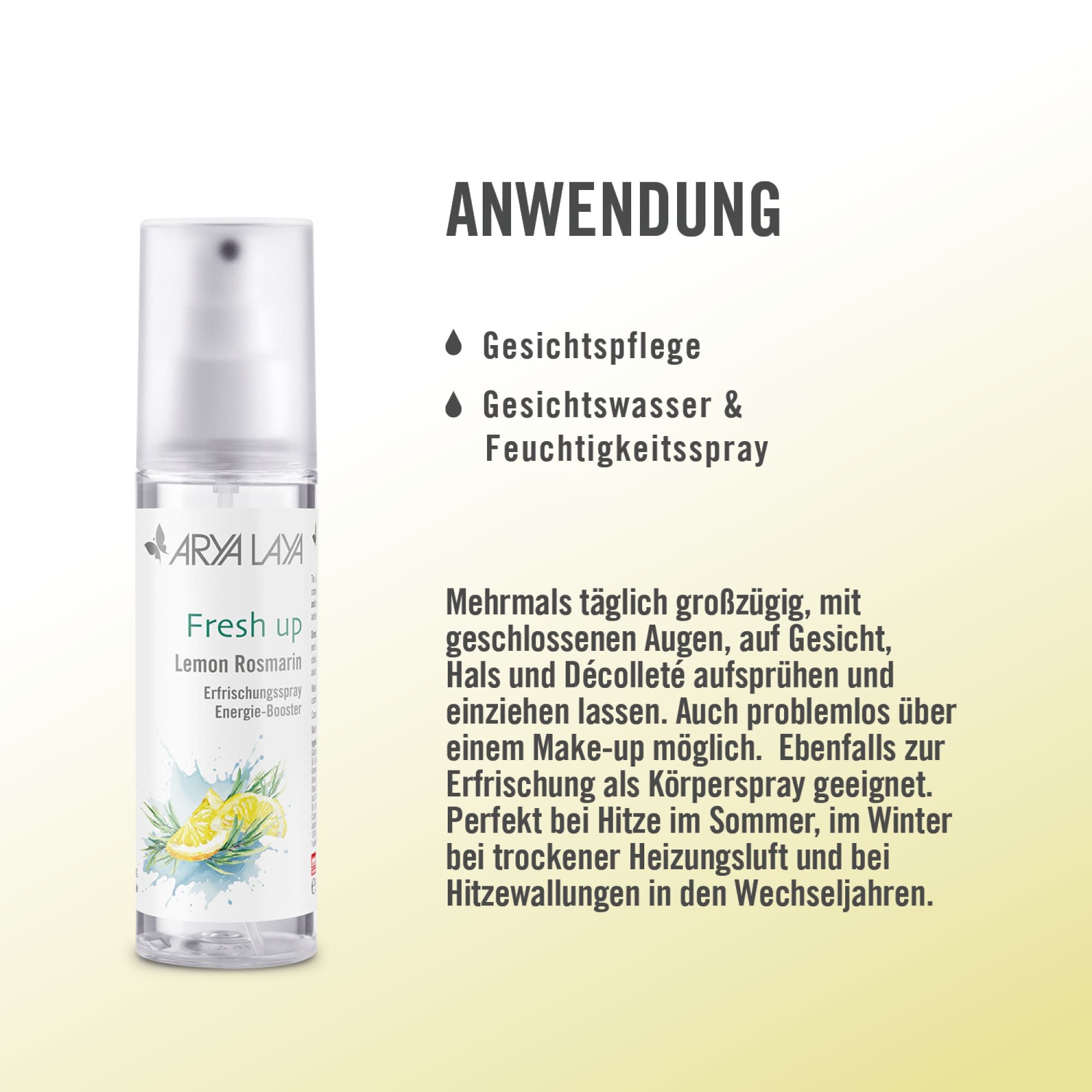 Anwendung ARYA LAYA Fresh up Lemon Rosmarin
