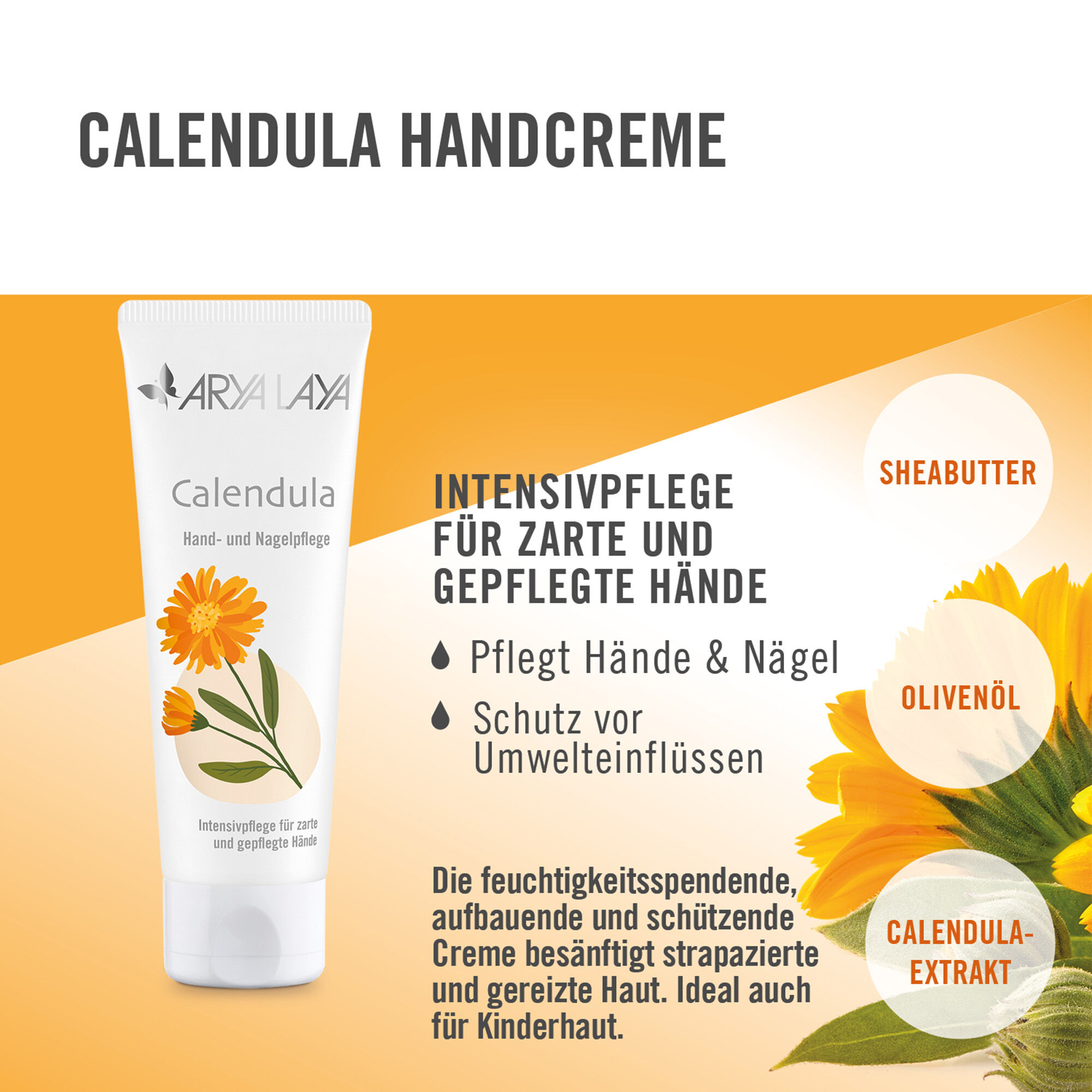Wirkweise ARYA LAYA Calendula Hand- und Nagelpflege