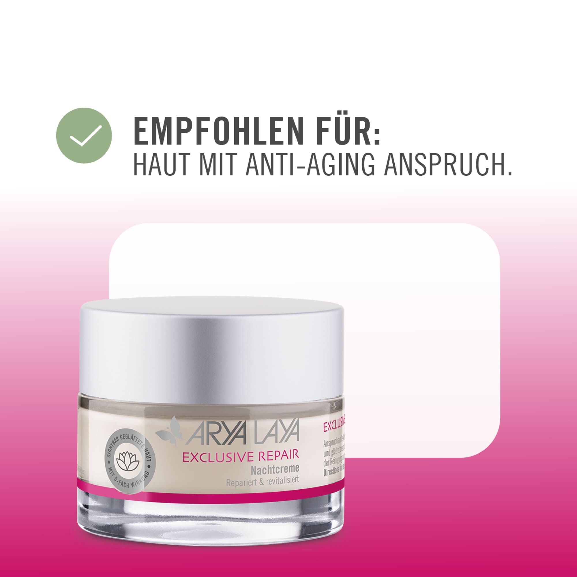 Empfohlen für Haut mit Anti-Aging-Anspruch