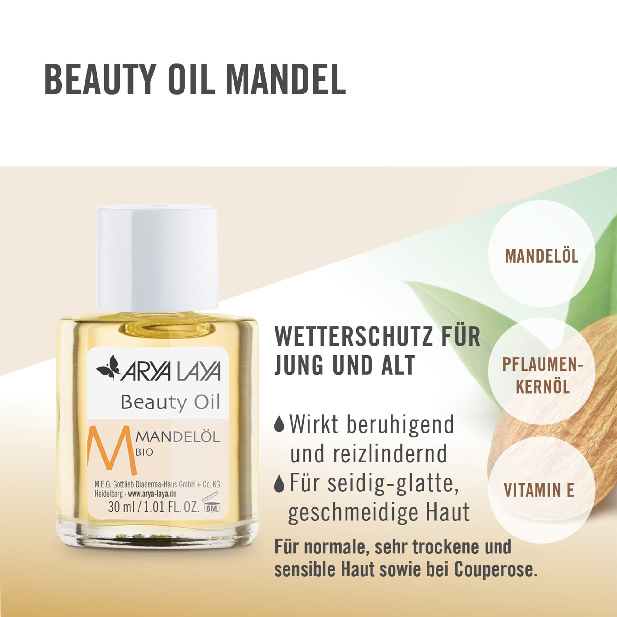Wirkweise ARYA LAYA Beauty Oil Mandelöl bio, 30 ml