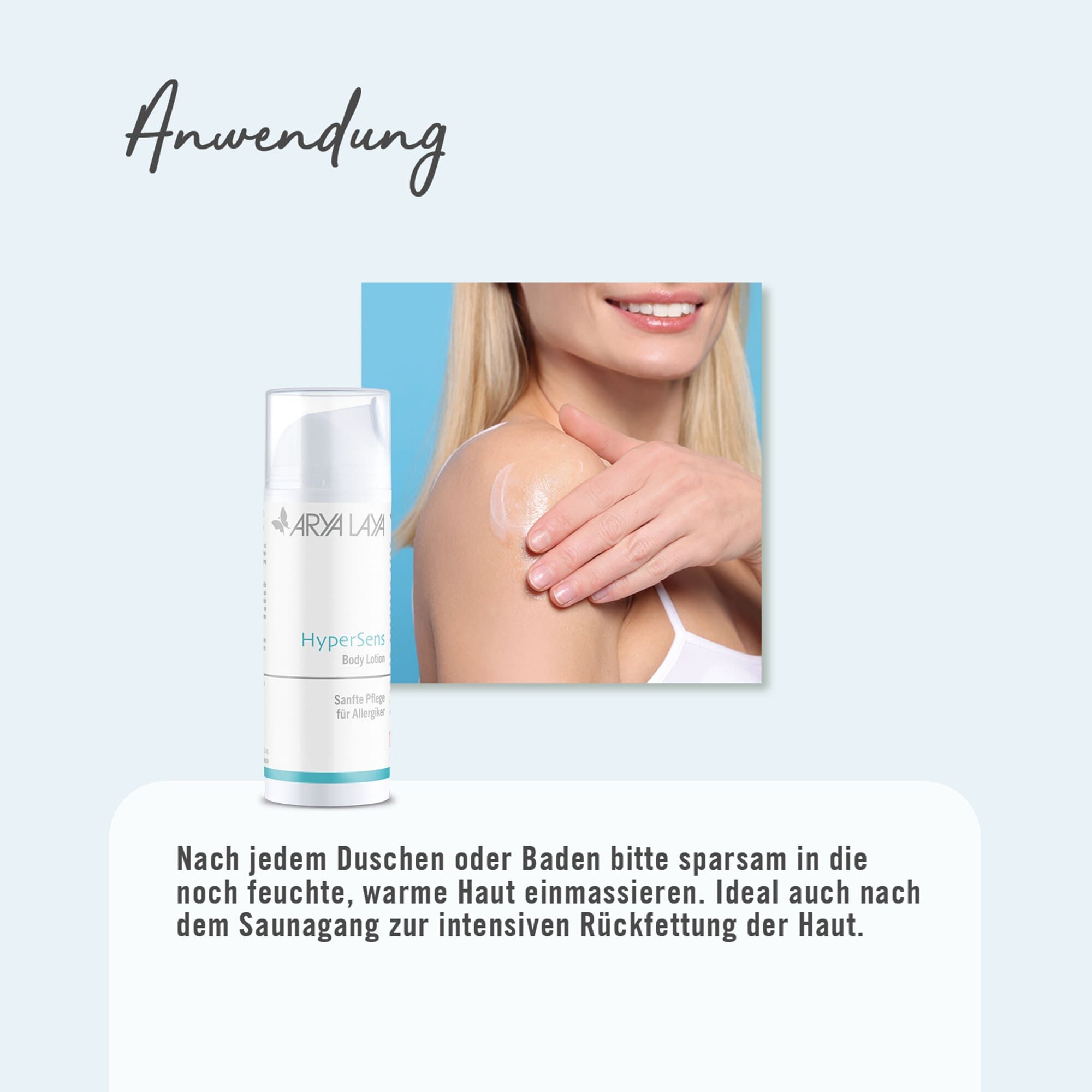 Anwendung ARYA LAYA HyperSens  Body Lotion