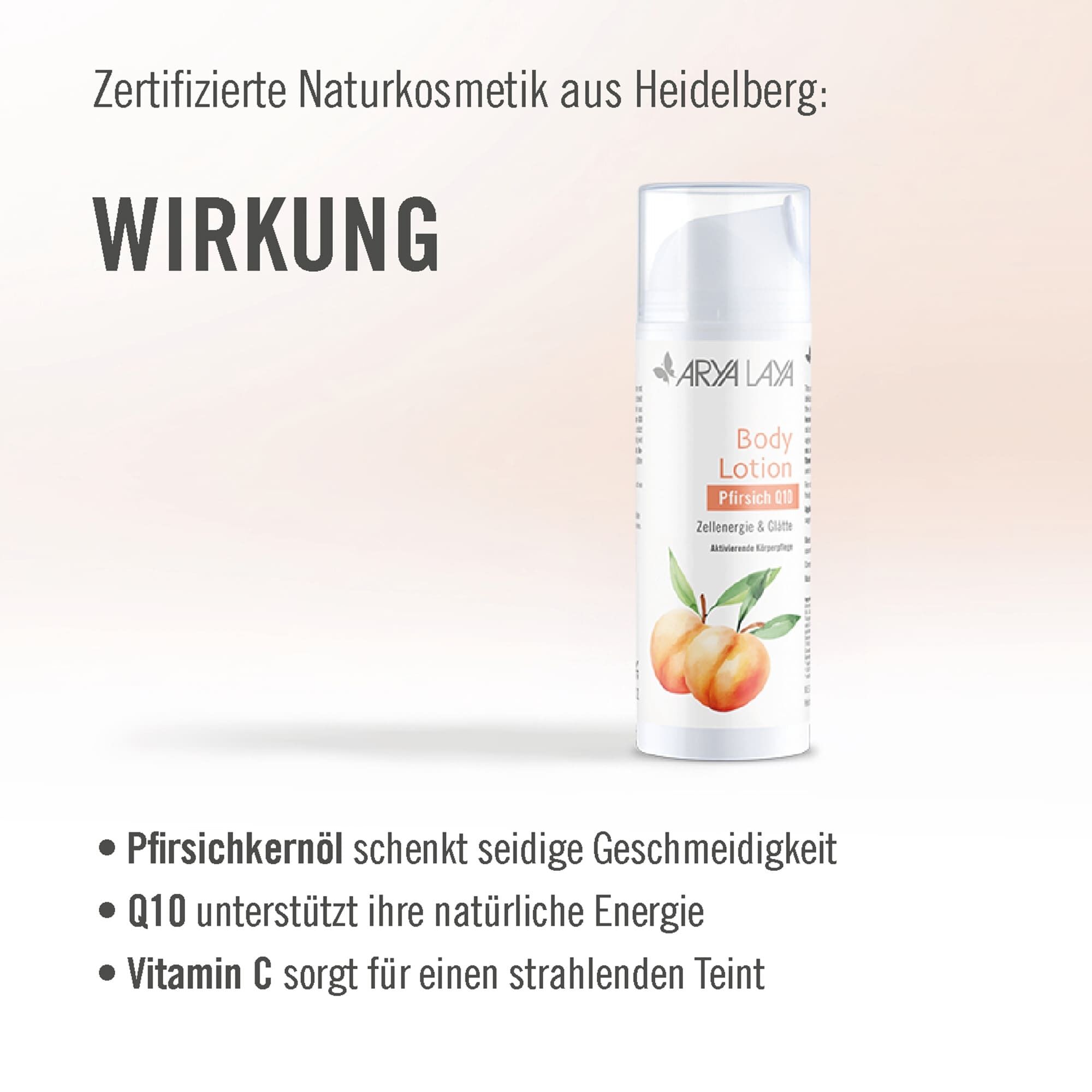Wirkung ARYA LAYA Pfirsich Q10 Body Lotion