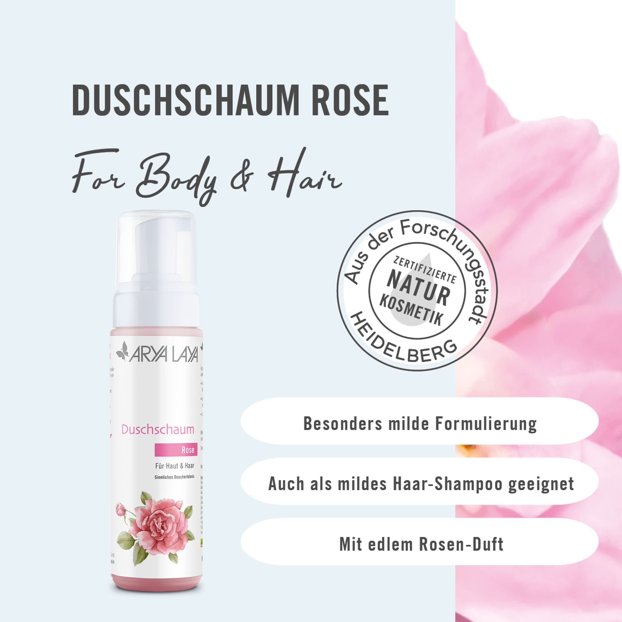 Wirkweise ARYA LAYA Duschschaum Rose