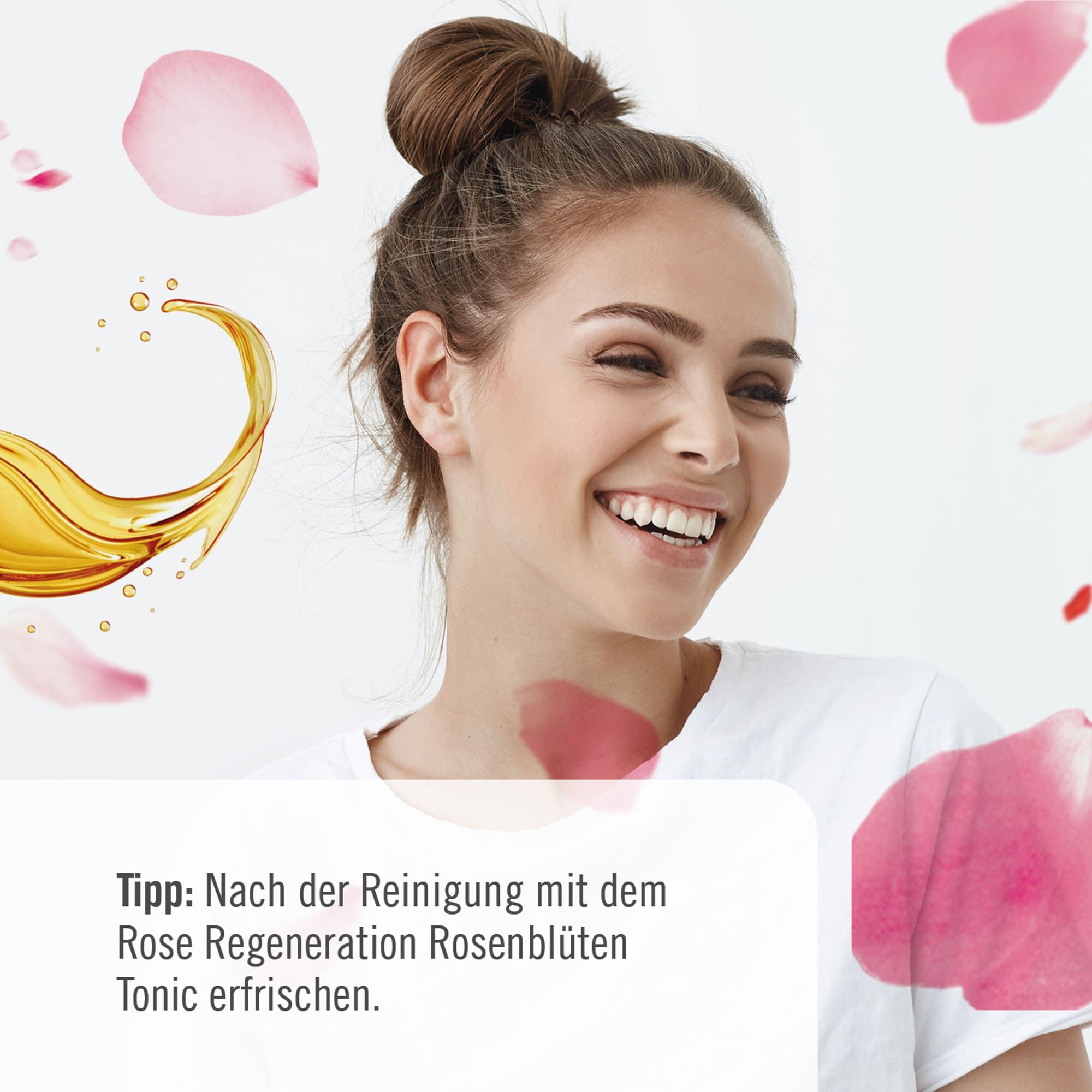 Tipp: Nach der Reinigung mit dem Rose Regeneration Rosenblüten Tonic erfrischen