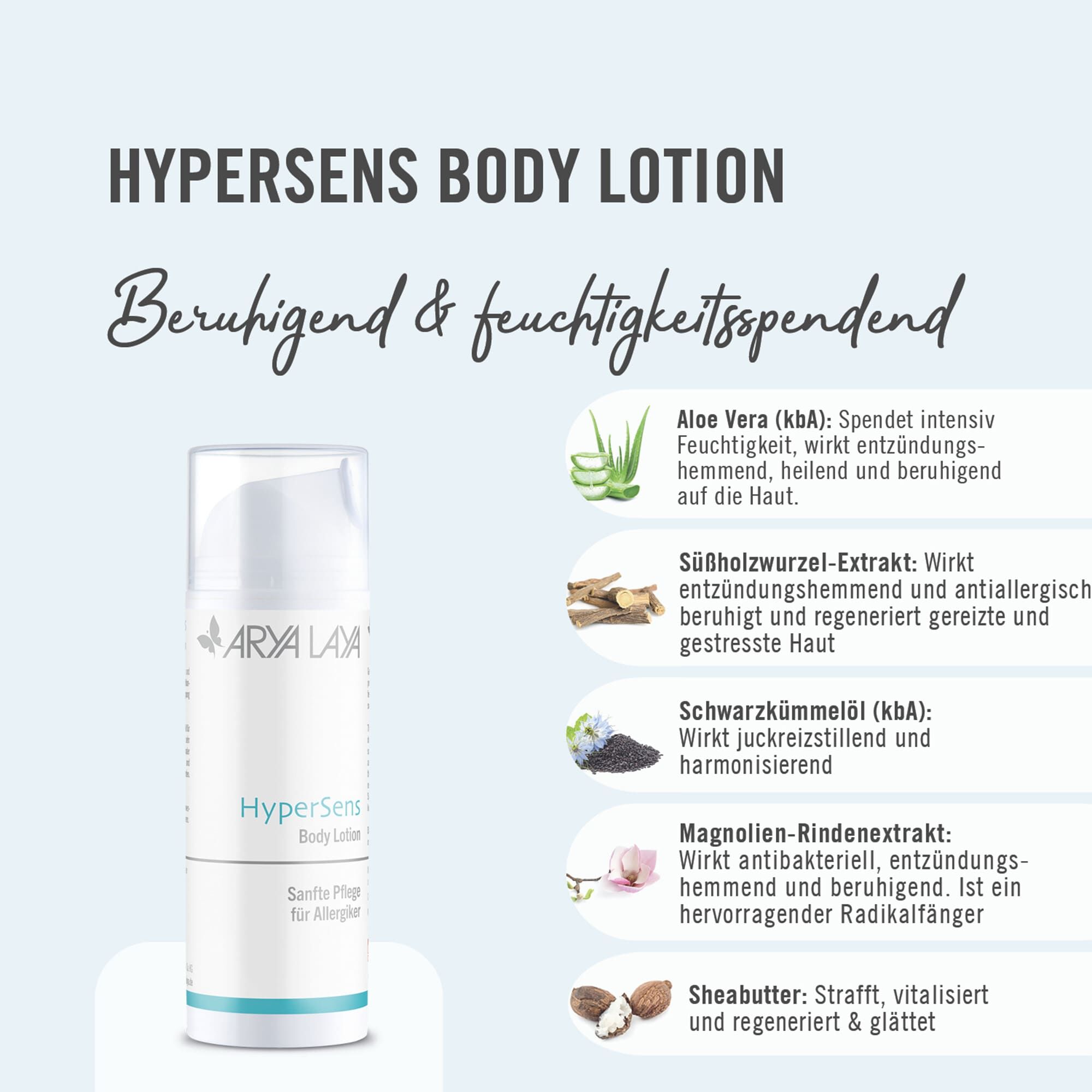 Wirkstoffe ARYA LAYA HyperSens  Body Lotion