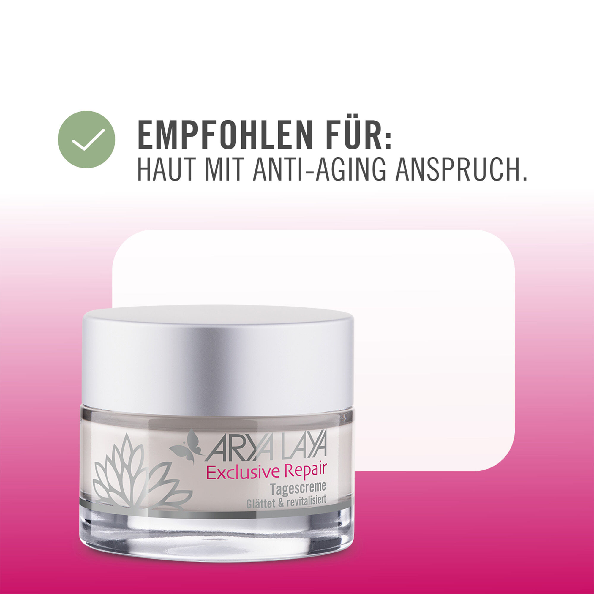 Empfohlen für Haut mit Anti-Aging-Anspruch