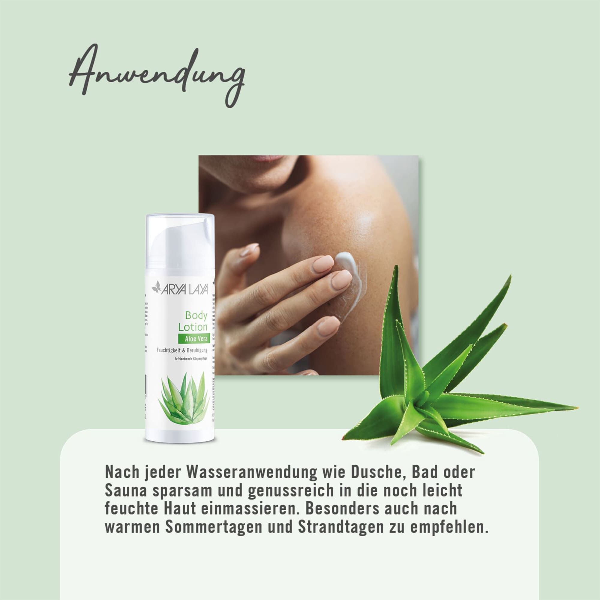 Anwendung ARYA LAYA Body Lotion Aloe Vera